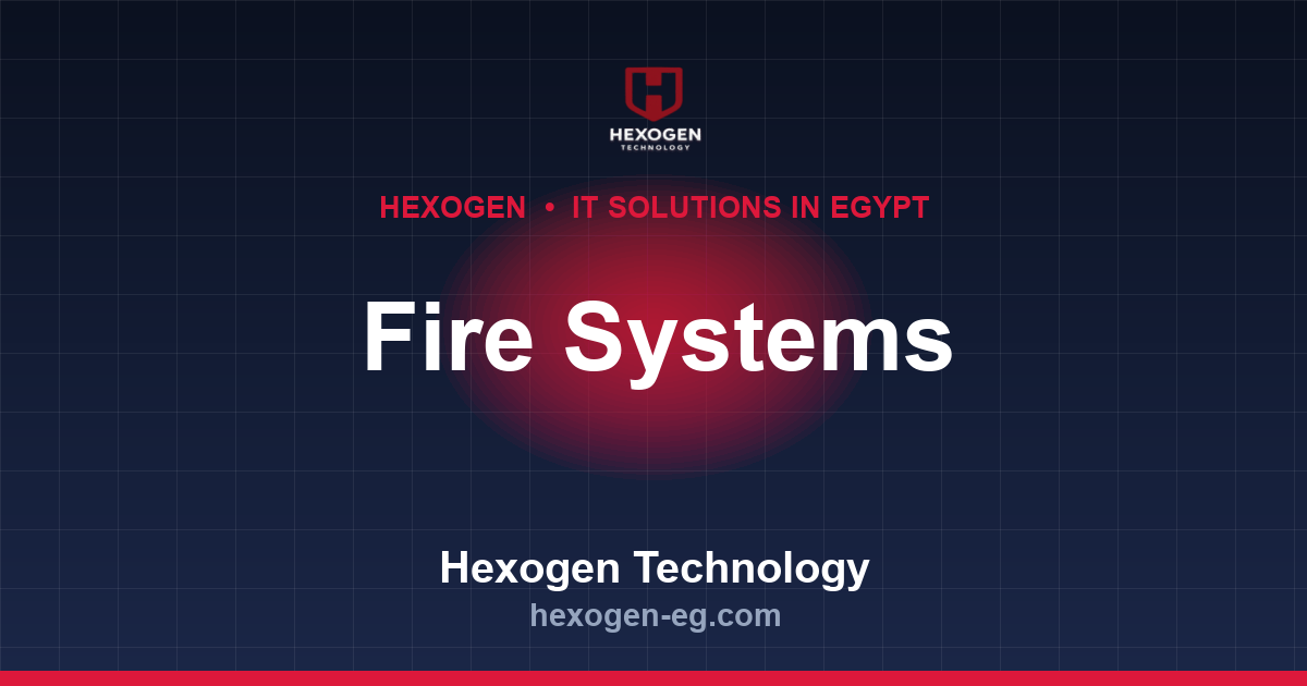 كيف توفر Hexogen أفضل أسعار لوحة انذار حريق في السوق المصري؟